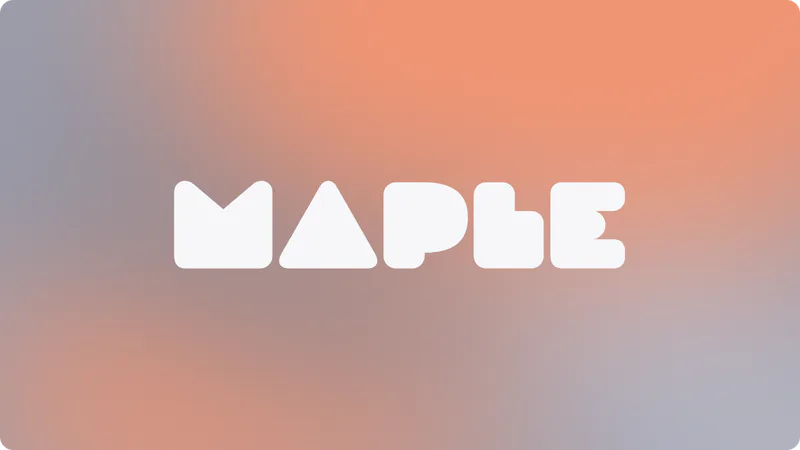 Meet Maple, the Personal Intelligence Platform